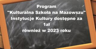 Kulturalna Szkoła na Mazowszu 2023